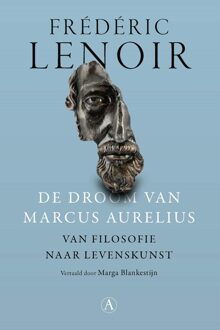 De droom van Marcus Aurelius - Frédéric Lenoir - ebook