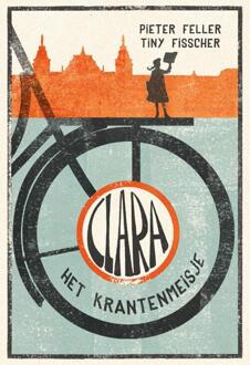 De Droomvallei Clara Het Krantenmeisje - Clara - Pieter Feller