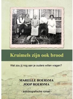 De Droomvallei Kruimels zijn ook brood - Boek Marelle Boersma (9491886762)