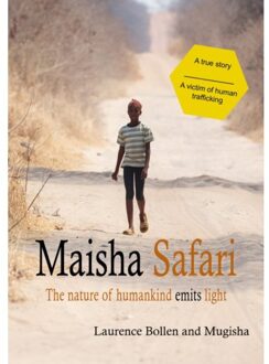 De Droomvallei Maisha Safari - Laurence Bollen