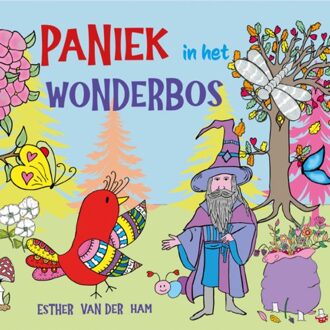 De Droomvallei Paniek In Het Wonderbos - Vogel Vera - Esther van der Ham