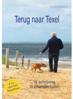 De Droomvallei Terug Naar Texel - Eilandverhalen - Machteld Berkelmans