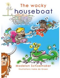 De Droomvallei The Wacky Houseboat - Madelon Schoemaker