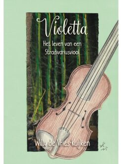 De Droomvallei Violetta - Willy de Vries-Kuijken