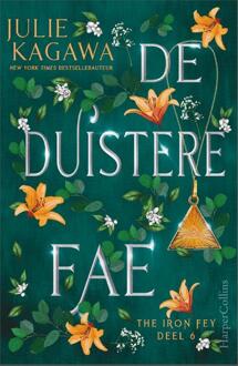 De Duistere Fae - The Iron Fey - Julie Kagawa