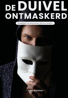 De duivel ontmaskerd - John Ramirez - ebook