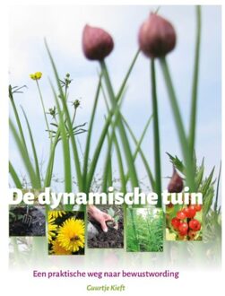 De Dynamische Tuin - Guurtje Kieft