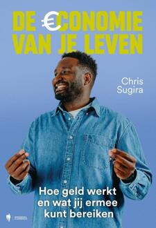 De economie van je leven -  Chris Sugira (ISBN: 9789493443815)