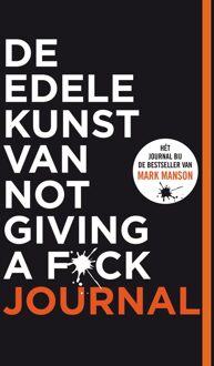 De edele kunst van not giving a f*ck journal - Mark Manson - ebook