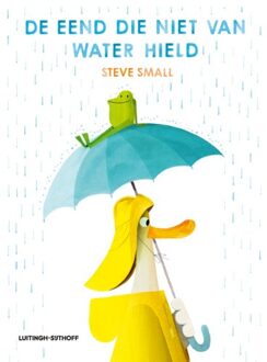 De Eend Die Niet Van Water Hield - Steve Small