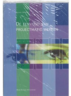 De eenvoud van projectmatig werken + CD-ROM - Boek M. Spanjer (903134155X)