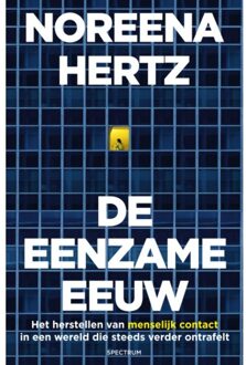 De eenzame eeuw - (ISBN:9789000368778)
