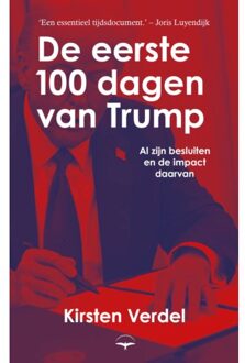 De Eerste 100 Dagen Van Trump - Kirsten Verdel