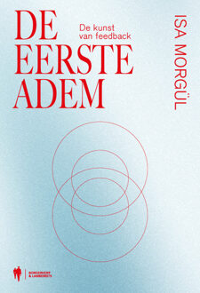 De eerste adem -  Isa Morgul (ISBN: 9789493481213)