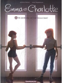 De Eerste Dag Van Mijn Nieuwe Leven! - Emma En Charlotte - Jérôme Hamon