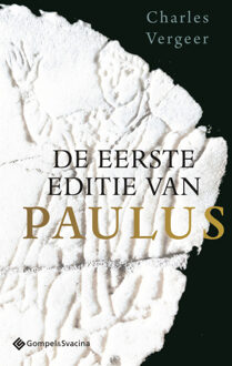 De Eerste Editie Van Paulus - Charles Vergeer
