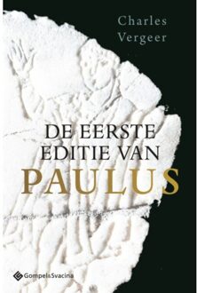 De Eerste Editie Van Paulus - Charles Vergeer
