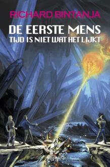 De eerste mens 3 - Tijd is niet wat het lijkt - Boek Richard Bintanja (9461852185)