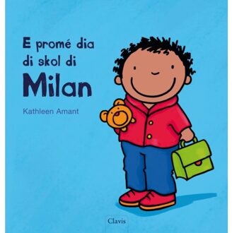 De Eerste Schooldag Van Milan (Pod Papiamentu Editie) - Katleen Amant