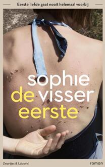 De eerste -  Sophie Visser (ISBN: 9789039100967)