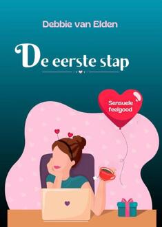 De eerste stap -  Debbie van Elden (ISBN: 9789492792686)