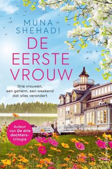 De eerste vrouw - Muna Shehadi - ebook