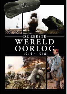 De Eerste Wereldoorlog 1914-1918