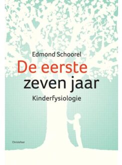 De eerste zeven jaar - Boek Edmond Schoorel (9062385591)