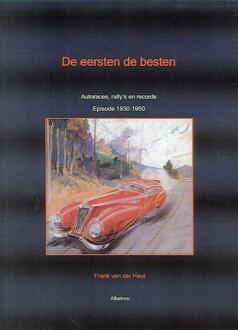 De eersten de besten -  F.H.M. van der Heul (ISBN: 9789490495015)