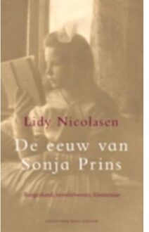 De eeuw van Sonja Prins - Boek Lidy Nicolasen (9067283223)
