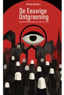 De Eeuwige Ontgroening - Martijn Benders