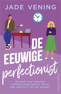 De eeuwige perfectionist -  Jade Vening (ISBN: 9789402775280)