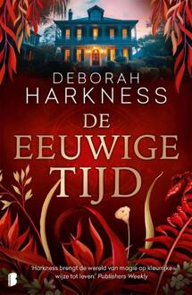 De eeuwige tijd -  Deborah Harkness (ISBN: 9789049205997)