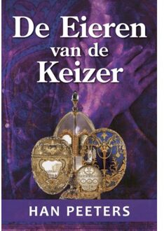 De eieren van de keizer - Boek Han Peeters (9081588745)