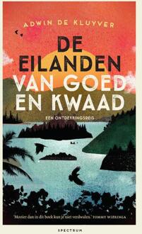 De Eilanden Van Goed En Kwaad - Adwin de Kluyver