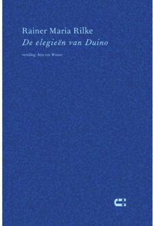 De Elegieën Van Duino - Rainer Maria Rilke