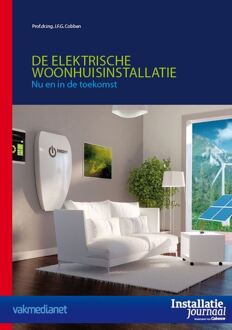 De elektrische woonhuisinstallatie - Boek J.F.G. Cobben (9492610027)