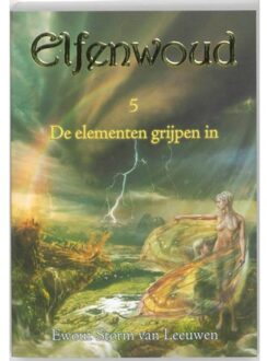 De elementen grijpen in - Boek Ewout Storm van Leeuwen (9072475011)