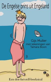 De Engelse prins uit Engeland -  Gijs Muller (ISBN: 9789083382821)
