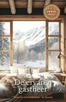 De ervaren gastheer - Annette van Zuijlekom-de Zeeuw - ebook