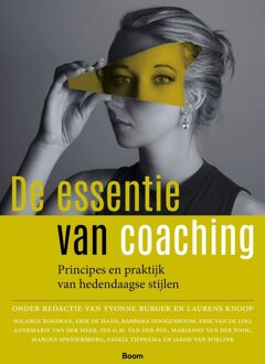 De essentie van coaching -   (ISBN: 9789024464388)