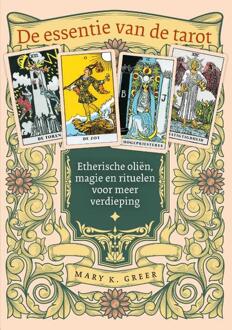 De essentie van de tarot -  Mary K. Greer (ISBN: 9789491557910)
