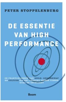 De essentie van High Performance - Boek Peter Stoppelenburg (9024421284)