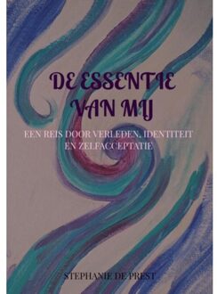 De Essentie Van Mij - Stephanie De Prest