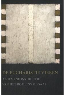 De Eucharistie Vieren / 2002/2008 - ICLZ