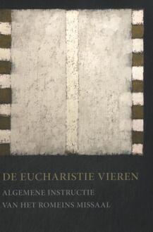 De eucharistie vieren -  Iclz (ISBN: 9789461960733)
