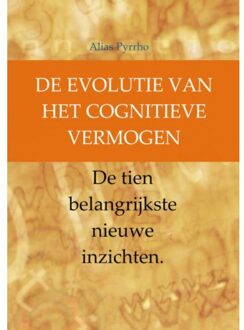 De evolutie van het cognitieve vermogen - Boek Alias Pyrrho (9402133046)
