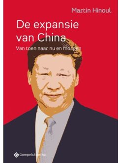 De Expansie Van China - Martin Hinoul