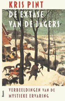 De extase van de jagers -  Kris Pint (ISBN: 9789024467389)