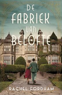 De fabriek van belofte -  Rachel Fordham (ISBN: 9789029739597)